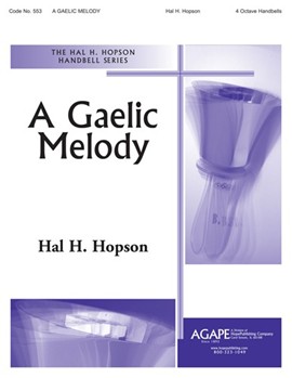 Gaelic Melody, A - 4 Octave