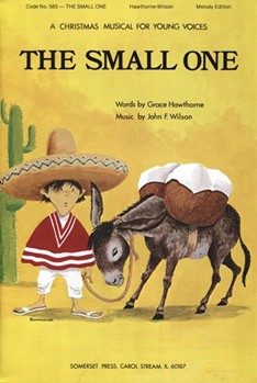 Small One The by Hawthorne and Wilson for Student Book