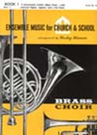 ENSEMBLE MUSIC FOR CHURCH AND SCHOOL Book 1 - Part 1 - C Instrument by - Wesley Hanson - for Book 1 - P (ENSEMBLE MUSIC FOR C)