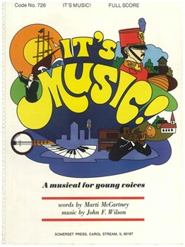 It's Music by Wilson John for Conductor / Piano