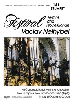 Festival Hymns & Processionals by - Nelhybel Vaclav - for Trumpet I