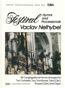 Festival Hymns & Processionals by - Nelhybel Vaclav - for Tuba