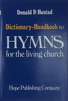 HYMNS FOR THE LIVING CHURCH Dictionary-Handbook by for Dictionary (HYMNS FOR THE LIVING)