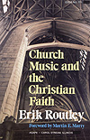 CHURCH MUSIC AND THE CHRISTIAN FAITH Book by Routley Erik for Book (CHURCH MUSIC AND THE)