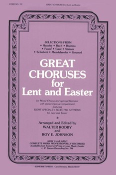 Great Choruses for Lent and Easter
