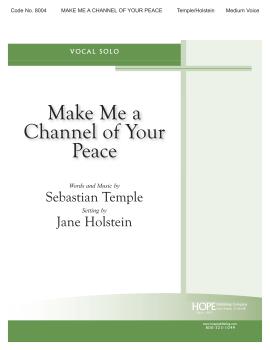 Hope    Make Me A Channel Of Your Peace - Medium Voice