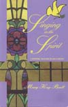 Singing In The Spirit by Beall Mary Kay for Text