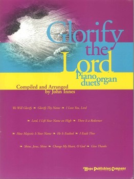 Glorify The Lord by - Innes John - for Piano and Organ (GLORIFY THE LORD)