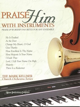Praise Him With Instruments by - Kellner Mark - for Rhythm