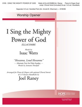 I Sing The Mighty Power Of God by - Raney Joel - for Piano and Organ (I SING THE MIGHTY PO)