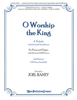 O Worship The King by - Raney Joel - for Piano and Organ (O WORSHIP THE KING)