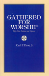 GATHERED FOR WORSHIP Book by Carl Daw Jr. for Book (GATHERED FOR WORSHIP)