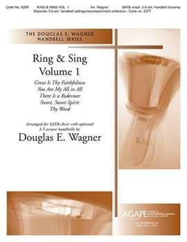 Ring & Sing Praise Volume 1 by - Wagner Douglas E - for SATB (RING & SING PRAI)