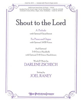 Shout To The Lord by Zschech Darlene - Raney Joel - for Piano and Organ