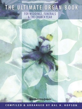 Ultimate Organ Book by - Hopson Hal H - for Organ (ULTIMATE ORGAN BOOK)