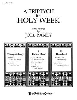 Triptych For Holy Week by Raney Joel - Raney Joel - for Piano