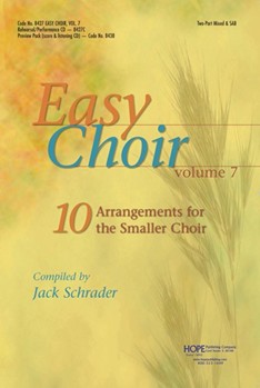 Easy Choir Volume 7 by - Schrader Jack - for 2-Part Mixed (2 Pt Mx/sab)