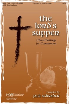 Lord's Supper The by - Schrader Jack - for SATB (LORD'S SUPPER T)