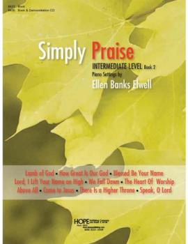 Hope  Elwell  Simply Praise Book 2 - Intermediate  Level - Book/CD
