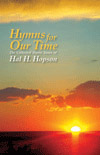 HYMNS FOR OUR TIME Hymn Collection by Hopson Hal H for Unison (HYMNS FOR OUR TIME)