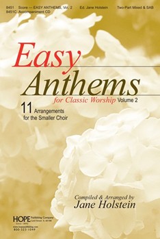 Easy Anthems Volume 2 by - Holstein Jane - for SAB (w/2pt Mix)