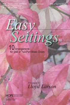 Easy Settings Volume 1 by - Larson Lloyd - for SAB (EASY SETTINGS)
