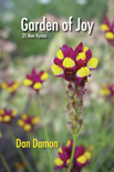 GARDEN OF JOY by Daniel Damon for (GARDEN OF JOY)