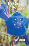 IN GOD REJOICE Hymn collection by Brian Wren for Hymn Collection (IN GOD REJOICE)