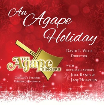 AGAPE HOLIDAY by The Agape Ringers for CD (AN AGAPE HOLIDAY)