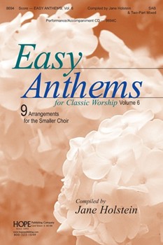 Easy Anthems Volume 6 by - Holstein Jane - for 2-Part or SAB