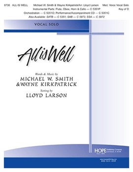 All Is Well by - Larson Lloyd - for MedVcDmaj (ALL IS WELL)