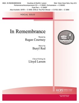 In Remembrance by Courtney and Red - Larson Lloyd - for MedVc Gmaj