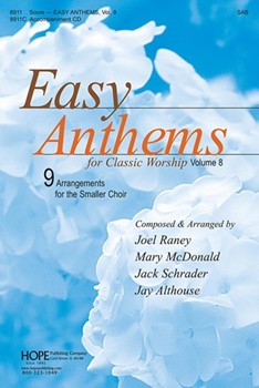 Easy Anthems Volume 8 by Various - Various - for SAB and Piano