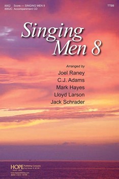 Singing Men 8 by - Raney Hayes and Larson - for TTBB and Piano