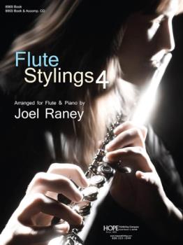 Hope  Raney J  Flute Stylings 4 Book / CD