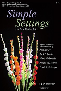 Simple Settings for SAB Choirs Volume 1 by Various - Various - for SAB and Piano