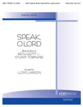 Hope Getty / Townend      Larson L  Speak O Lord - Key of C - Vocal Solo