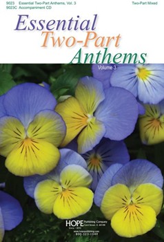 Essential Two-Part Anthems Volume 3 by Various - Various - for 2-Part Mixed