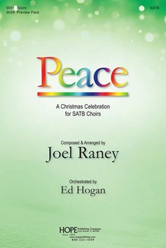 Peace by Raney Joel for SATB