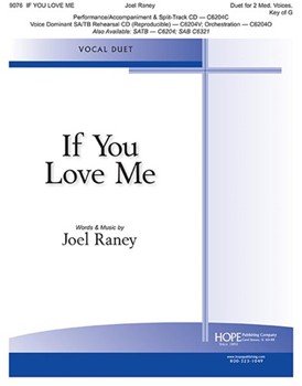 If You Love Me - Vocal Duet 2 Med. Voices Key of G by for