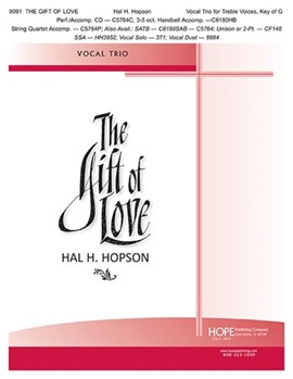 Gift of Love, The -Vocal TRIO (3 Treble Voices - Key of G)