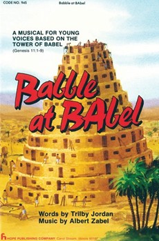 Babble At Babel by Jordan/zabel Trilby Jordan for Unison/2-Part