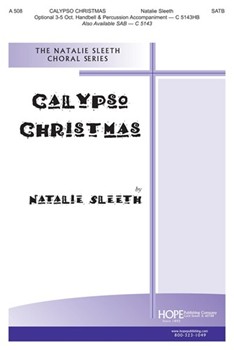 Calypso Christmas by Sleeth Natalie for SATB