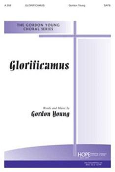 GLORIFICAMUS SATB by Young Gordon Gordon Young for SATB