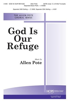 God Is Our Refuge by Pote Allen Jay Johnson for SATB