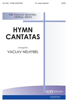 HYMN CANTATAS NUMBERS 1 2 & 3 SATB by Nelhybel Vaclav - Vaclav Nelhybel - for SATB