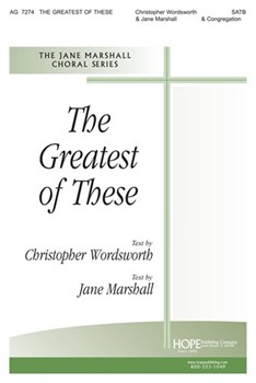 Greatest Of These by Marshall Jane for SATB