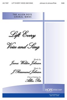 LIFT EVERY VOICE AND SING SAB Divisi by - Pote Allen - for SAB or Thr (LIFT EVERY VOICE AND)