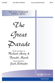 GREAT PARADE THE SATB by Avery and Marsh - Schrader Jack - for SATB