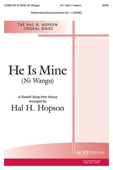 He Is Mine by - Hopson Hal H - for SATB